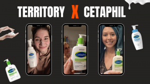 TERRITORY x Cetaphil